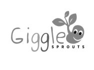 GIGGLE SPROUTS