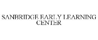 SANBRIDGE EARLY LEARNING CENTER