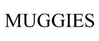 MUGGIES