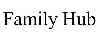FAMILY HUB