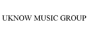 UKNOW MUSIC GROUP