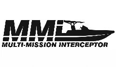 MMI MULTI-MISSION INTERCEPTOR