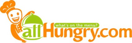 ALLHUNGRY.COM WHAT'S ON THE MENU