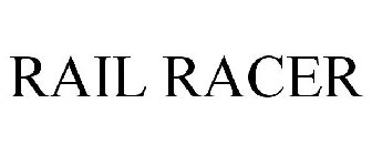 RAIL RACER