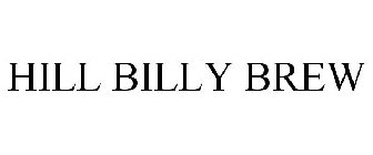 HILL BILLY BREW