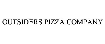 OUTSIDERS PIZZA COMPANY