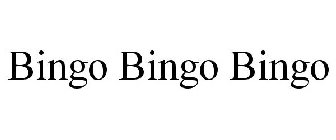 BINGO BINGO BINGO