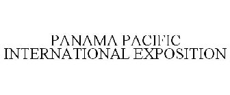 PANAMA PACIFIC INTERNATIONAL EXPOSITION