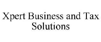 XPERT BUSINESS AND TAX SOLUTIONS