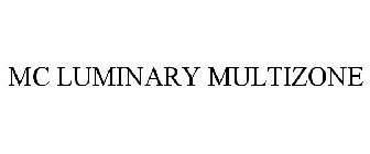 MC LUMINARY MULTIZONE