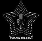 YOU ARE THE STAR
