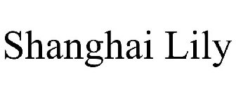 SHANGHAI LILY