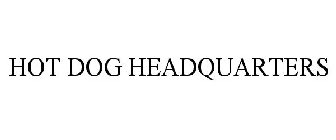 HOT DOG HEADQUARTERS