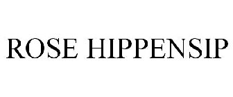 ROSE HIPPENSIP