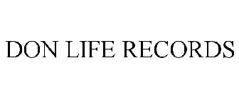 DON LIFE RECORDS