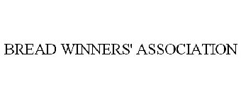 BREAD WINNERS' ASSOCIATION