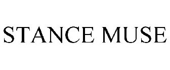 STANCE MUSE