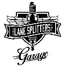 LANE SPLITTERS GARAGE