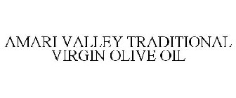 AMARI VALLEY TRADITIONAL VIRGIN OLIVE OIL