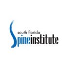 SOUTH FLORIDA SPINE INSTITUTE
