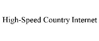 HIGH-SPEED COUNTRY INTERNET