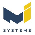 M I SYSTEMS