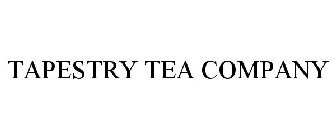 TAPESTRY TEA COMPANY