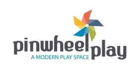 PINWHEEL PLAY A MODERN PLAY SPACE