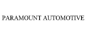 PARAMOUNT AUTOMOTIVE