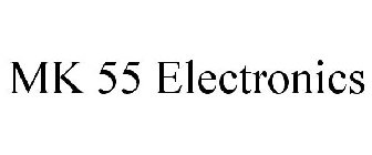 MK 55 ELECTRONICS