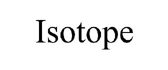 ISOTOPE