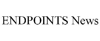 ENDPOINTS NEWS