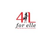 4 L FOR ELLE WHAT THEY DIDN'T TEACH YOU IN LAW SCHOOL