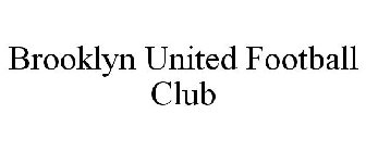 BROOKLYN UNITED FOOTBALL CLUB