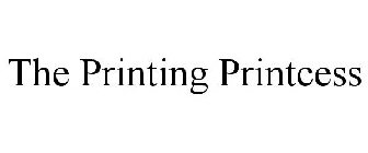 THE PRINTING PRINTCESS