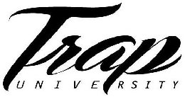 TRAP UNIVERSITY