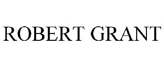 ROBERT GRANT