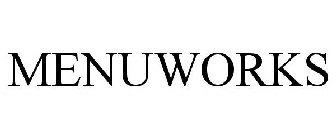 MENUWORKS