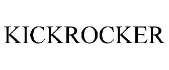 KICKROCKER