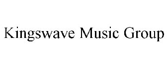 KINGSWAVE MUSIC GROUP