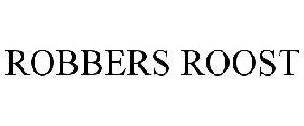 ROBBERS ROOST