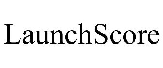 LAUNCHSCORE