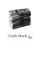 CASH STACKED
