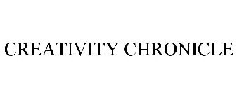 CREATIVITY CHRONICLE