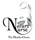 NATURE NURSE