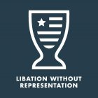 LIBATION WITHOUT REPRESENTATION