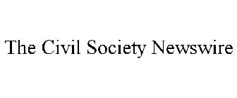 THE CIVIL SOCIETY NEWSWIRE