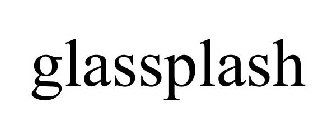 GLASSPLASH