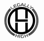 LEGALLY HIGH H