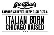 GIORDANO'S FAMOUS STUFFED DEEP DISH PIZZA. ITALIAN BORN CHICAGO RAISED